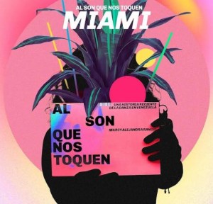 Periodista venezolana Marcy Rangel presentará su plataforma de danza “Al Son Que Nos Toquen” en Miami